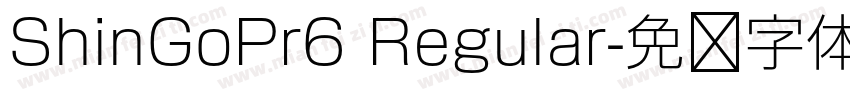 ShinGoPr6 Regular字体转换